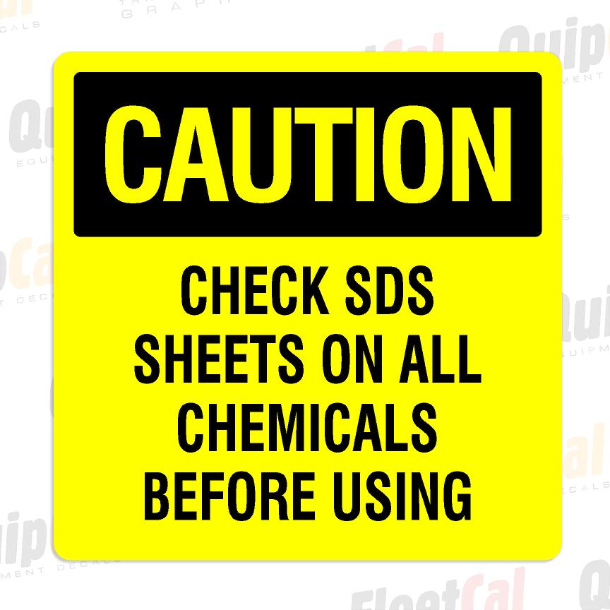 Caution Check SDS Sheets Before Using - 10 in. x 10 in. (QTY 5)