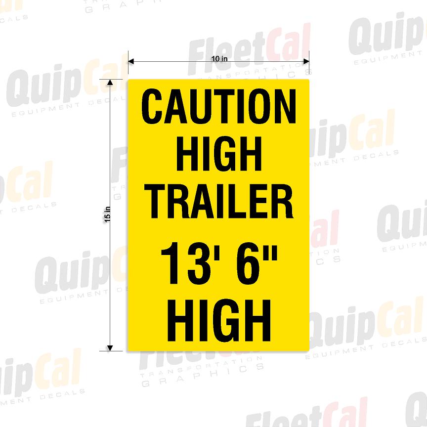 Caution High Trailer 001 (1 PAIR)