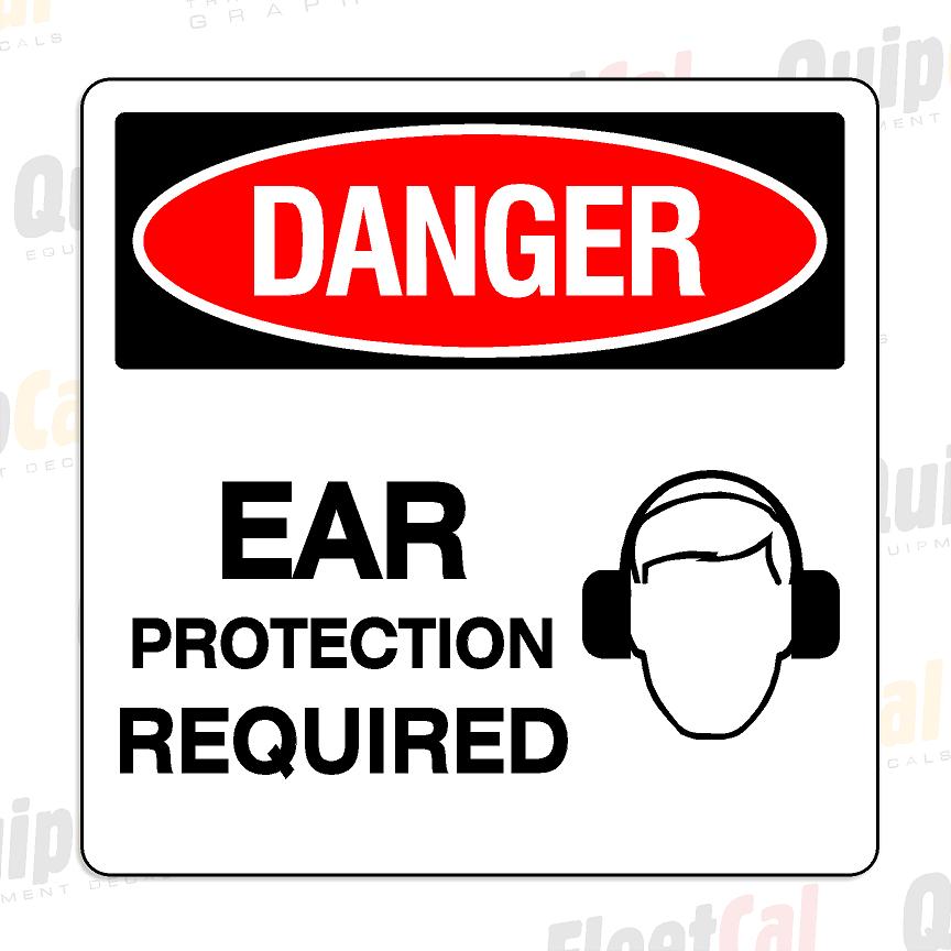 Danger Ear Protection Required - 10 in. x 10 in. (QTY 1)