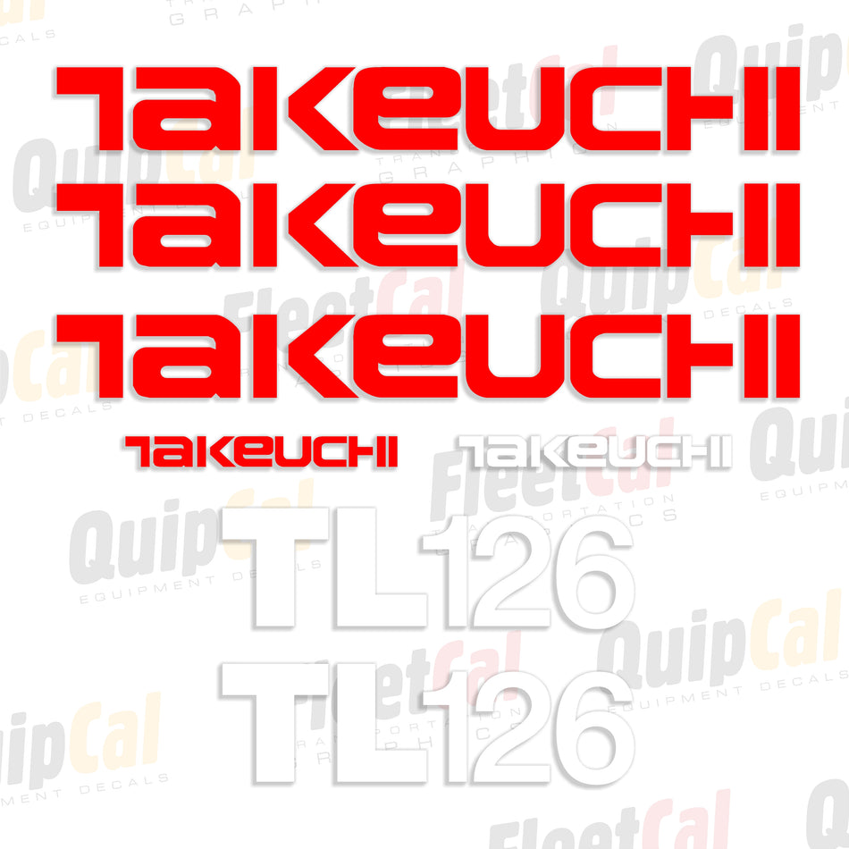 Takeuchi TL126 Compact Track Loader Decal Set